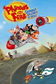 Phineas and Ferb: Summer Belongs to You! – 2010 – Online In Netflix