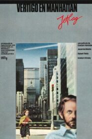 Jet Lag Vértigo en Manhattan – 1981 – Online In Netflix