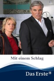 Mit einem Schlag – 2008 – Online In Netflix