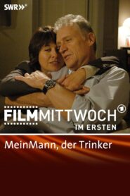 Mein Mann, der Trinker – 2008 – Online In Netflix