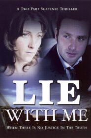 Lie with Me – 2004 – Online In Netflix