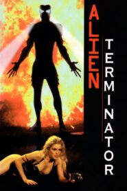 Alien Terminator – 1996 – Online In Netflix
