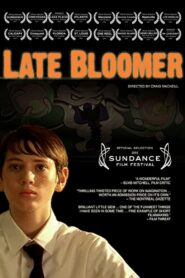 Late Bloomer – 2004 – Online In Netflix