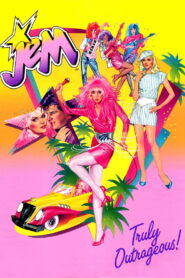 Jem: Truly Outrageous! – 1986 – Online In Netflix