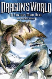 Dragon’s World: A Fantasy Made Real – 2004 – Online In Netflix