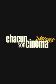 Chacun son cinema ou Ce petit coup au coeur quand la lumiere s’eteint et que le film commence – 2007 – Online In Netflix