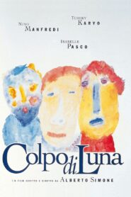 Colpo di luna – 1995 – Online In Netflix