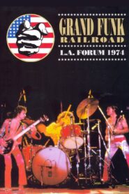 Grand Funk Railroad: Live At L.A. Forum 1974 – 1990 – Online In Netflix