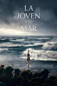 La joven y el mar – 2024 – Online In Netflix