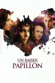 Un baiser papillon – 2011 – Online In Netflix