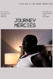 Journey Mercies – 2023 – Online In Netflix