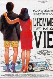 L’homme de ma vie – 1992 – Online In Netflix