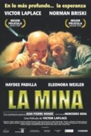 La Mina – 2004 – Online In Netflix