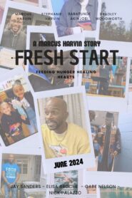 Fresh Start: A Marcus Harvin Story – 2024 – Online In Netflix
