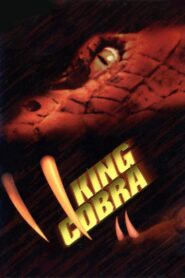 King Cobra – 1999 – Online In Netflix