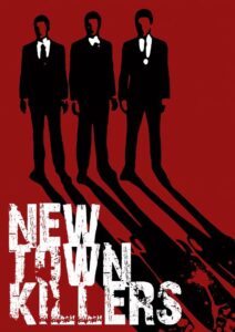 New Town Killers – 2008 – Online In Netflix