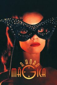 A Hora Mágica – 1998 – Online In Netflix