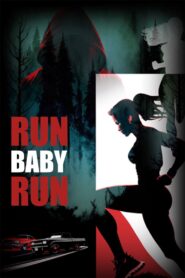 Run Baby Run – 2024 – Online In Netflix