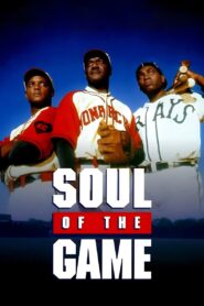 Soul of the Game – 1996 – Online In Netflix