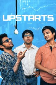 Upstarts – 2019 – Online In Netflix