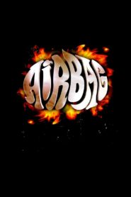 Airbag – 1997 – Online In Netflix