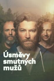 Úsměvy smutných mužů – 2018 – Online In Netflix