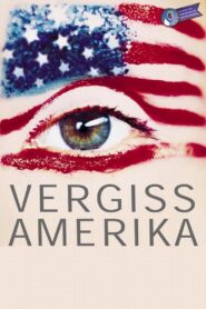 Vergiss Amerika – 2000 – Online In Netflix