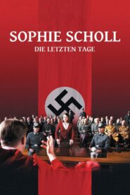 Sophie Scholl – Die letzten Tage – 2005 – Online In Netflix
