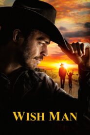Wish Man – 2019 – Online In Netflix
