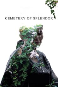 Cementerio de esplendor – 2015 – Online In Netflix