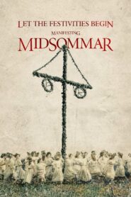 Let the Festivities Begin: Manifesting Midsommar – 2019 – Online In Netflix