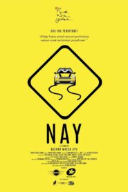 Nay – 2015 – Online In Netflix