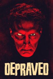 Depraved – 2019 – Online In Netflix