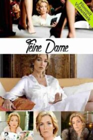 Feine Dame – 2006 – Online In Netflix