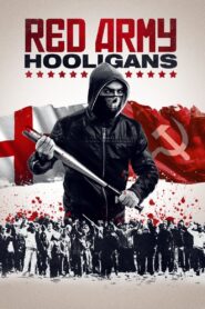 Red Army Hooligans – 2018 – Online In Netflix