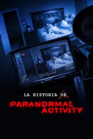 Unknown Dimension: The Story of Paranormal Activity – 2021 – Online In Netflix