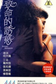 Fatal Passion – 1989 – Online In Netflix