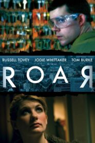 Roar – 2009 – Online In Netflix