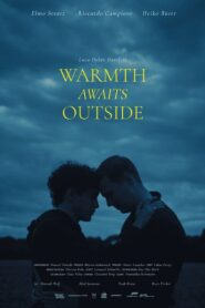 Warmth awaits outside – 2024 – Online In Netflix