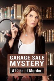 Garage Sale Mystery: A Case Of Murder – 2017 – Online In Netflix