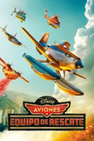 Aviones 2: Equipo de rescate – 2014 – Online In Netflix