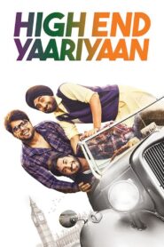 High End Yaariyaan – 2019 – Online In Netflix