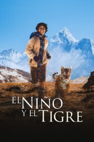 El niño y el tigre – 2022 – Online In Netflix