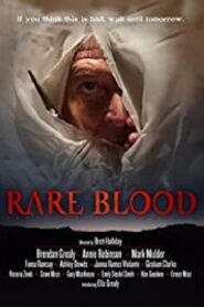 Rare Blood – 2020 – Online In Netflix