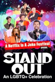 Stand Out: An LGBTQ+ Celebration – 2022 – Online In Netflix