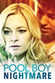 Pool Boy Nightmare – 2020 – Online In Netflix