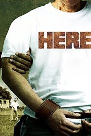 Here – 2009 – Online In Netflix