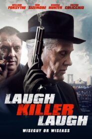 Laugh Killer Laugh – 2015 – Online In Netflix