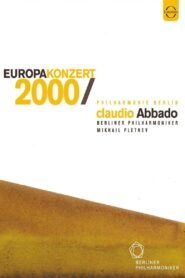 Europakonzert 2000 from Berlin – 2000 – Online In Netflix