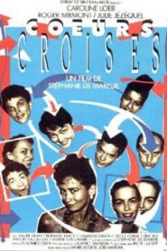 Cœurs croisés – 1987 – Online In Netflix